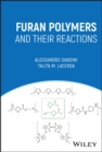 Image for Furan Polymers and their Reactions
