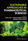 Image for Sustainable Approaches in Pharmaceutical Sciences