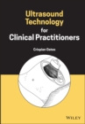 Image for Ultrasound Technology for Clinical Practitioners