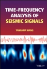 Image for Time-frequency analysis of seismic signals