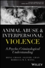 Image for Animal abuse and interpersonal violence: a psycho-criminological understanding