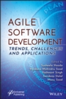 Image for Agile software development: trends, challenges and applications
