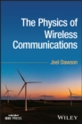Image for The Physics of Wireless Communications