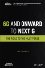 Image for 6G and onward to next G  : the road to the multiverse
