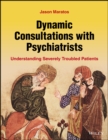 Image for Dynamic Consultations with Psychiatrists