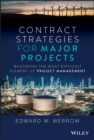 Image for Contract strategies for major projects: mastering the most difficult element of project management