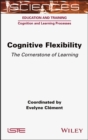 Image for Cognitive Flexibility