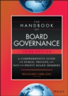 Image for The handbook of board governance  : a comprehensive guide for public, private and not-for-profit board members
