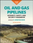 Image for Oil and Gas Pipelines, Multi-Volume : Integrity, Safety, and Security Handbook