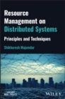 Image for Resource Management on Distributed Systems : Principles and Techniques