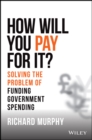 Image for &quot;How will you pay for it?&quot;