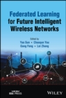 Image for Federated Learning for Future Intelligent Wireless Networks