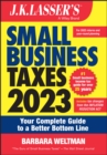 Image for J.K. Lasser&#39;s Small Business Taxes 2023