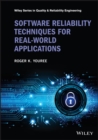 Image for Software reliability techniques for real-world applications