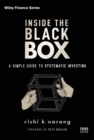 Image for Inside the Black Box : A Simple Guide to Systematic Investing