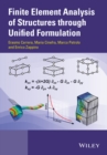 Image for Finite element analysis of structures through unified formulation