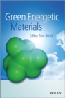 Image for Green Energetic Materials