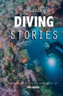 Image for Amazing diving stories