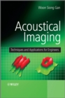 Image for Acoustical Imaging: Techniques and Applications for Engineers