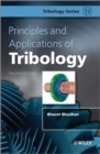 Image for Principles and Applications of Tribology