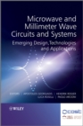 Image for Microwave and Millimeter Wave Circuits and Systems