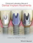 Image for Clinical and Laboratory Manual of Dental Implant Abutments