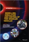 Image for Modelling, simulation and control of two-wheeled vehicles