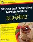 Image for Storing &amp; preserving garden produce for dummies