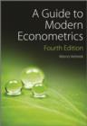 Image for A Guide to Modern Econometrics