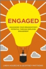 Image for Engaged  : unleashing your organization&#39;s potential through employee engagement