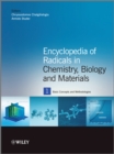 Image for Encyclopedia of Radicals in Chemistry, Biology and Materials