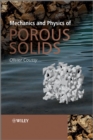 Image for Mechanics and Physics of Porous Solids