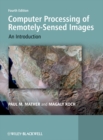 Image for Computer Processing of Remotely-Sensed Images: An Introduction