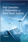 Image for Grid Converters for Photovoltaic and Wind Power Systems : 29