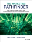 Image for The marketing pathfinder  : core concepts and live cases