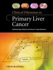 Image for Clinical dilemmas in primary liver cancer