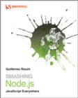 Image for Smashing Node.JS: JavaScript everywhere