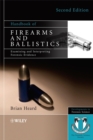 Image for Handbook of Firearms and Ballistics: Examining and Interpreting Forensic Evidence