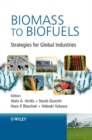 Image for Biomass to Biofuels: Strategies for Global Industries