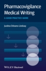Image for Pharmacovigilance medical writing  : a good practice guide