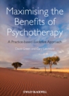 Image for Maximising the benefits of psychotherapy: a practice-based evidence approach