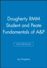 Image for Dougherty RMM Student 8e and Peate Fundamentals of A&amp;P