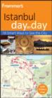 Image for Frommer&#39;s Istanbul Day by Day