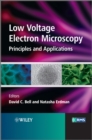 Image for Low voltage electron microscopy  : principles and applications