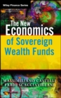 Image for The New Economics of Sovereign Wealth Funds