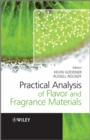 Image for Practical analysis of flavor and fragrance materials