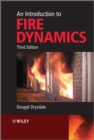 Image for An introduction to fire dynamics