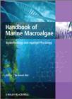 Image for Handbook of Marine Macroalgae : Biotechnology and Applied Phycology