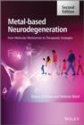 Image for Metal-Based Neurodegeneration