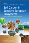 Image for Soil Carbon in Sensitive European Ecosystems: From Science to Land Management
